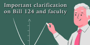 Important clarification on Bill 124 and faculty workload
